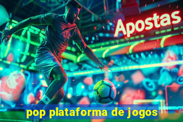 pop plataforma de jogos