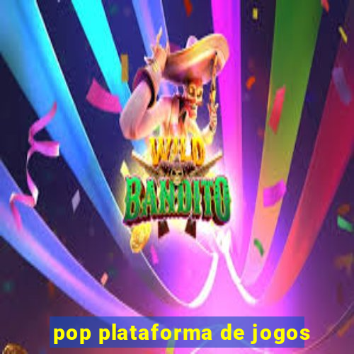 pop plataforma de jogos