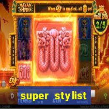 super stylist dinheiro e diamante infinito ios