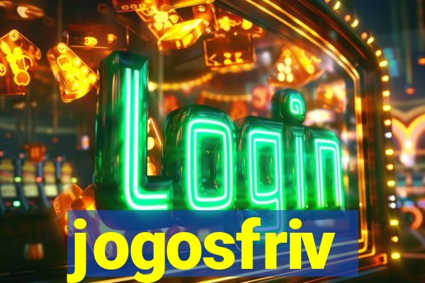 jogosfriv