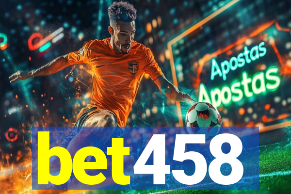 bet458