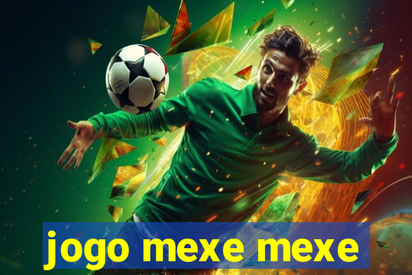 jogo mexe mexe