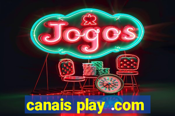 canais play .com