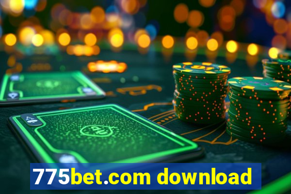 775bet.com download