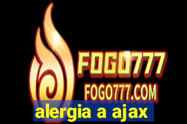 alergia a ajax