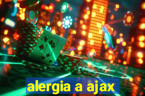 alergia a ajax