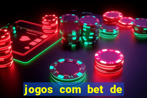 jogos com bet de 5 centavos