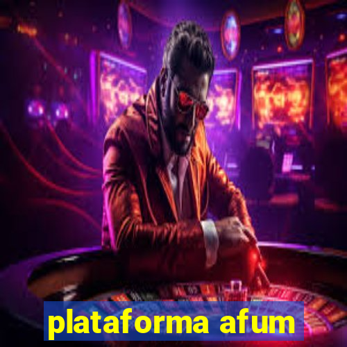 plataforma afum