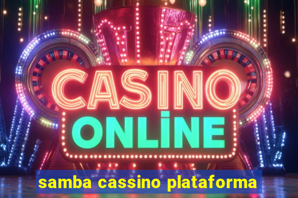 samba cassino plataforma