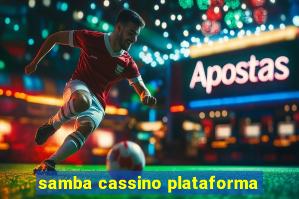 samba cassino plataforma