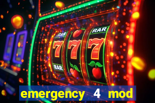 emergency 4 mod bahia download