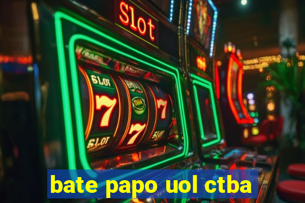 bate papo uol ctba