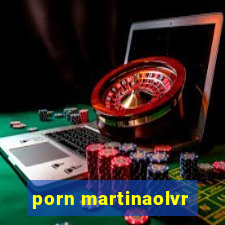 porn martinaolvr