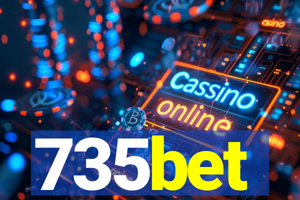 735bet