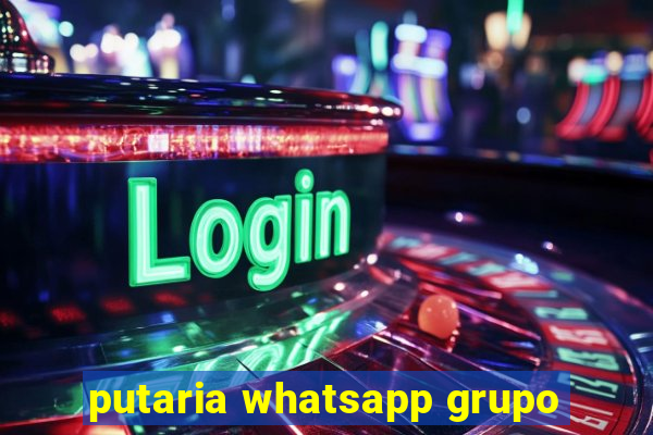 putaria whatsapp grupo