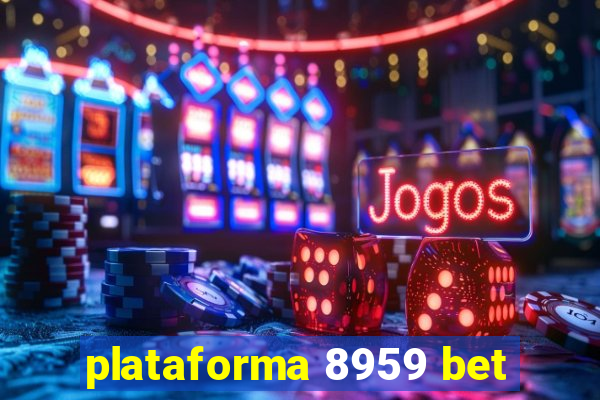 plataforma 8959 bet