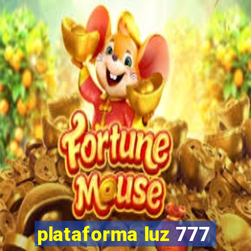 plataforma luz 777