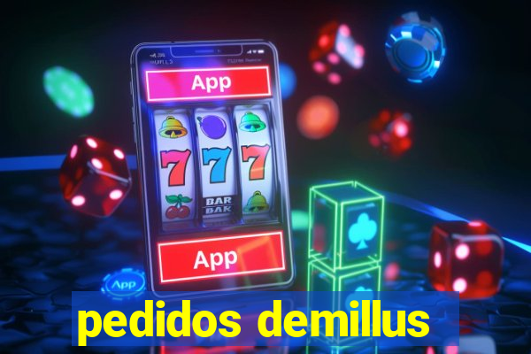 pedidos demillus