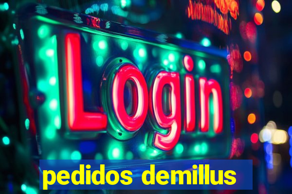 pedidos demillus