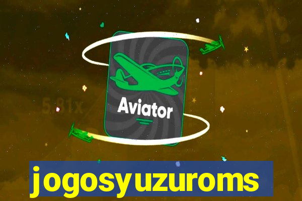 jogosyuzuroms