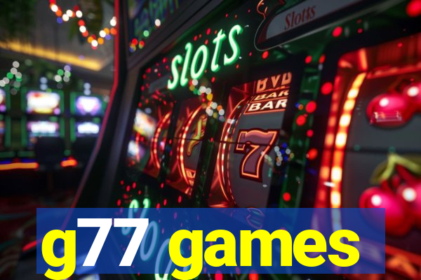 g77 games