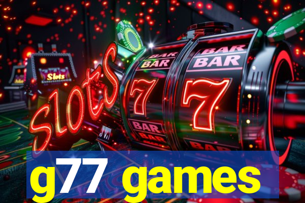 g77 games