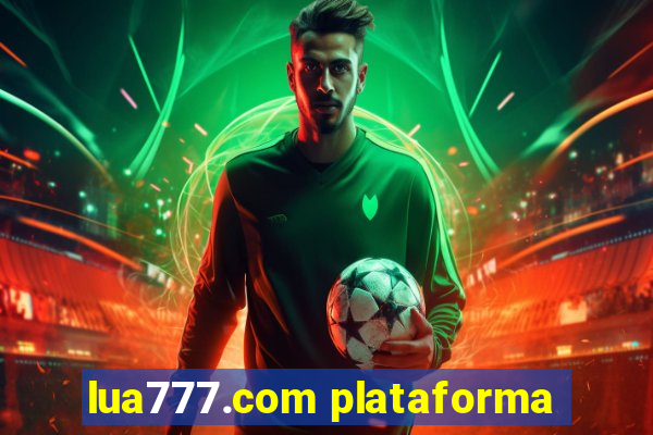 lua777.com plataforma