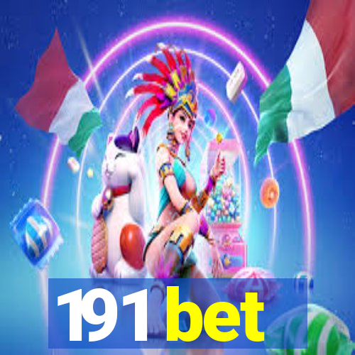 191 bet