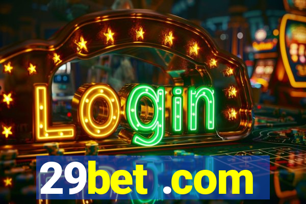 29bet .com