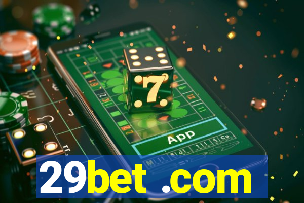 29bet .com