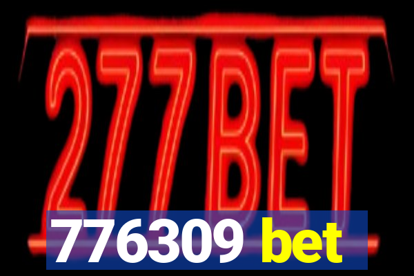 776309 bet