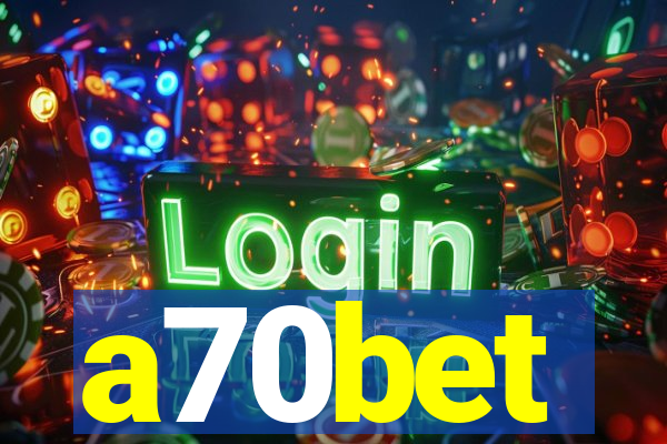 a70bet