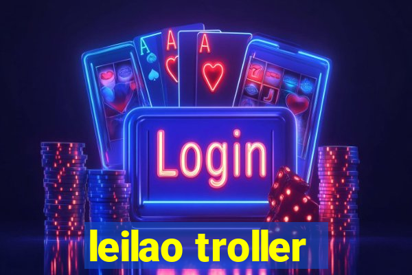 leilao troller