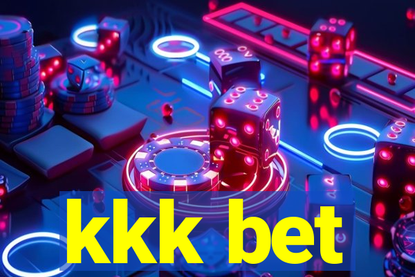 kkk bet