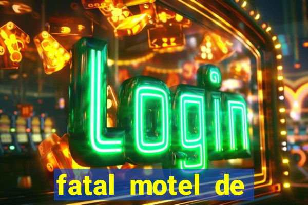 fatal motel de nova mutum