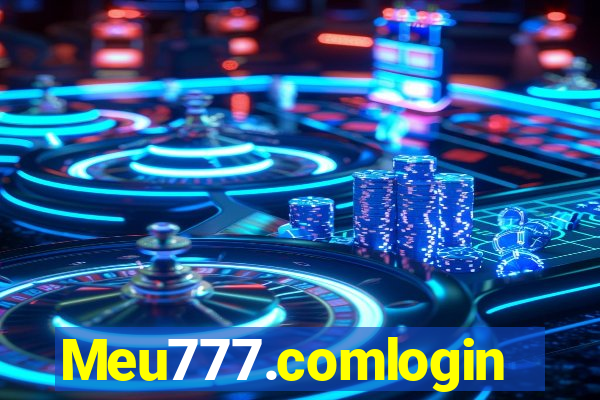 Meu777.comlogin