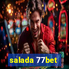 salada 77bet