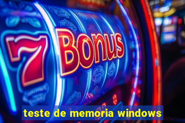 teste de memoria windows