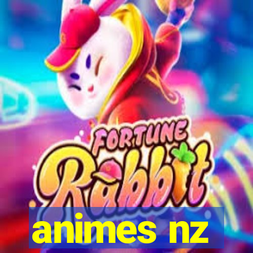 animes nz