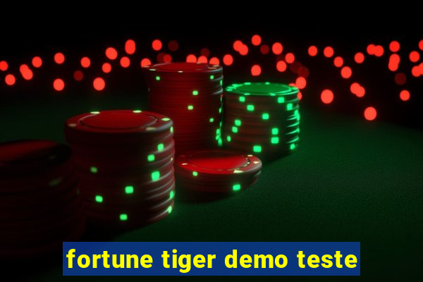 fortune tiger demo teste