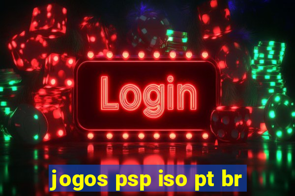 jogos psp iso pt br