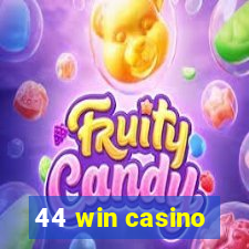 44 win casino