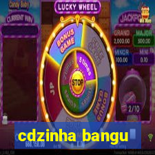 cdzinha bangu