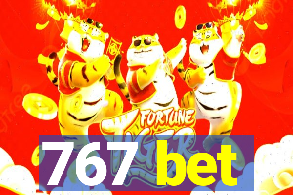 767 bet