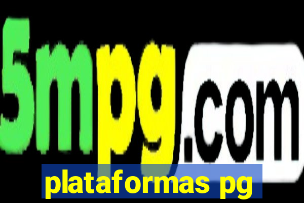 plataformas pg