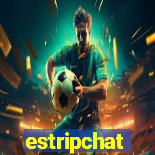 estripchat