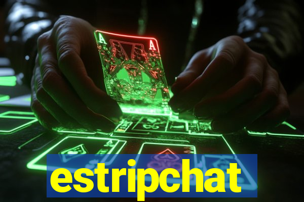 estripchat