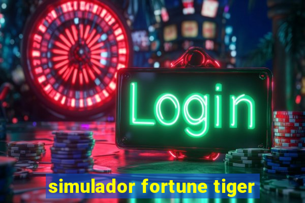 simulador fortune tiger