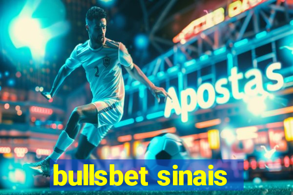 bullsbet sinais