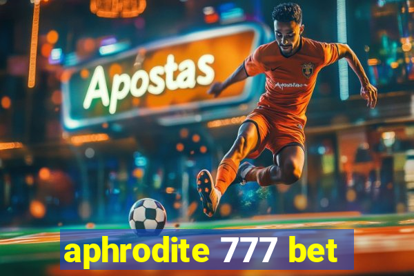 aphrodite 777 bet